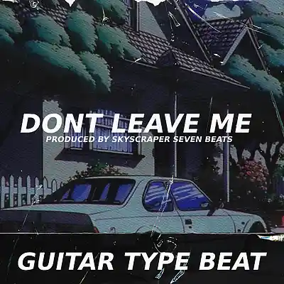 Picture for song 'Old School Boom Bap Type Beat - Dont Leave Me' by artist 'Skyscraper Seven'