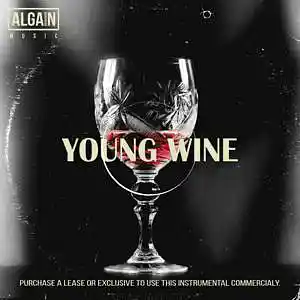 Picture for song 'Young wine' by artist 'Algain-Music'