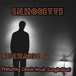 Picture for song 'Silhouette' by artist 'MECHANIC A'