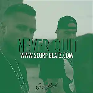 Picture for song 'SCORP BEATZ - NEVER QUIT' by artist 'Scorp Beatz'