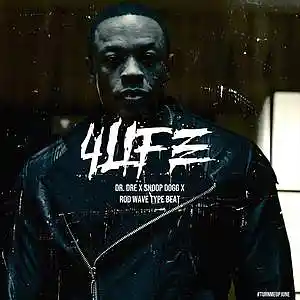 Picture for song 'DR. DRE X SNOOP DOG X ROD WAVE TYPE BEAT - 4LIFE' by artist 'TURNMEUPJUNE'