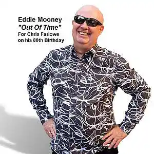 Picture for song 'Out Of Time' by artist 'Eddie Mooney'