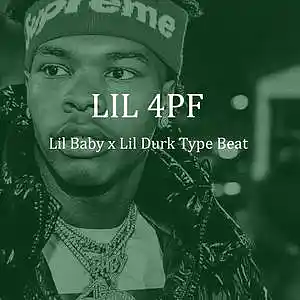Picture for song 'LIL BABY X LIL DURK TYPE BEAT "LIL 4PF"' by artist 'P2 Beatz'