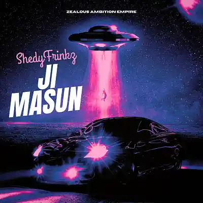 Picture for song 'Ji Masun' by artist 'ShedyFrinkz'