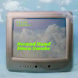 Picture for song 'second hand disco smoke' by artist 'Rylan Chronic'