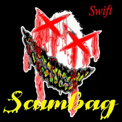 Picture for song 'Scumbag' by artist 'Swift Media'