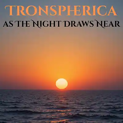Picture for song 'As The Night Draws Near' by artist 'Tronspherica'