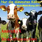 Picture for song 'Nur die duemmsten Kaelber (feat.Anarchonauten)' by artist 'AnarchyX (Berlin)'