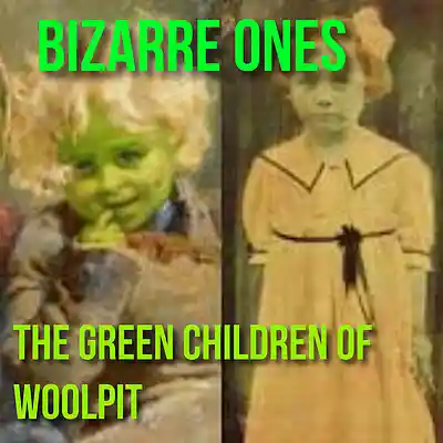 Picture for song 'The Green Children Of Woolpit' by artist 'Bizarre Ones Studios'
