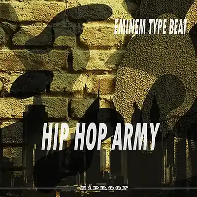 Picture for song 'HIP HOP ARMY EMINEM TYPE BEAT' by artist 'N1PROOF BEATS'