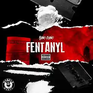 Picture for song 'Fentanyl' by artist 'Reno Geno'