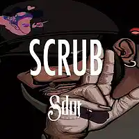 Picture for song '*NEW* Scrub (FREE DL + BUY 1 GET 1 FREE)' by artist 'SdotFire'