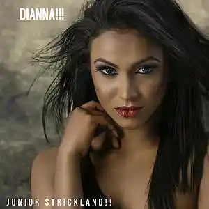 Picture for song 'DIANNA!!!!' by artist 'JUNIOR STRICKLAND'