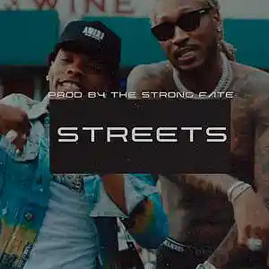 Picture for song '"Streets" - Future x Lil Baby Type Beat' by artist 'The Strong Fate'