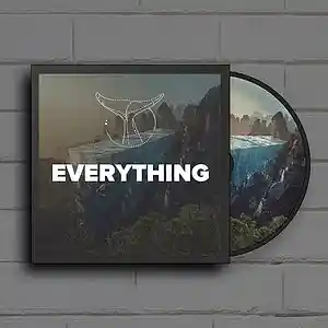 Picture for song 'Everything' by artist 'Whvle Sound'