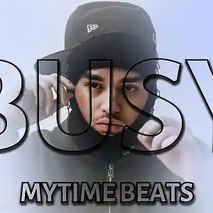 Picture for song 'BUSY! (150bpm Bmin)' by artist 'mytime'