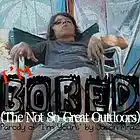 Picture for song 'I'm Bored (The Not-So-Great Outdoors)' by artist 'The Abbott Skelding'