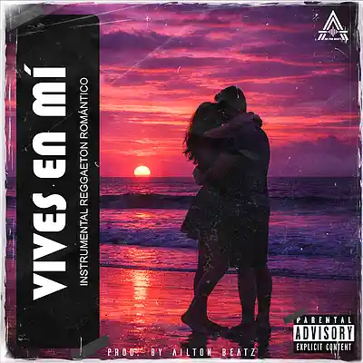 Picture for song 'Vives En M&iacute; Beat Reggaet&oacute;n Rom&aacute;ntico - Uso libre' by artist 'AILTON BEATZ'