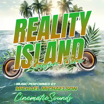 Picture for song 'Reality Island (Season Five)' by artist 'Cinematic Sounds'