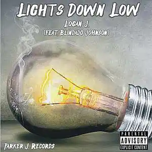Picture for song 'Lights Down Low (feat. Blindado Johnson)' by artist 'Logan J.'