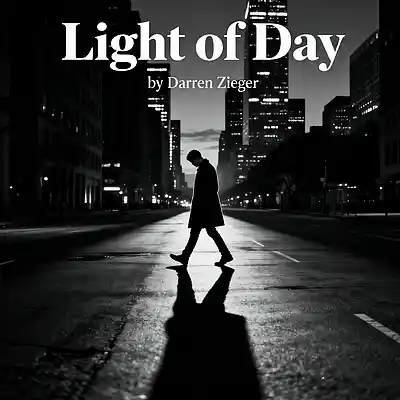 Picture for song 'Light of Day - 2025 Remix' by artist 'Darren Zieger'