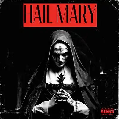 Picture for song 'Hail Mary' by artist 'KEVINBDOPE'