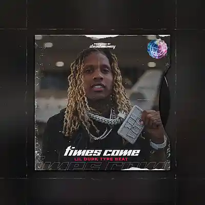Picture for song '"Times Come" Lil Durk Type Beat' by artist 'MoneysOnDead'