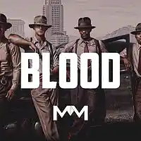Picture for song 'Blood *FREE DL* (Buy 1 Get 1 Free)' by artist 'MubzBeats'
