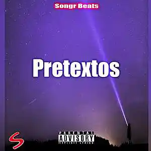 Picture for song 'Pretextos' by artist 'Songr Beats'