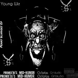 Picture for song 'YounG wizº Peaky...[Main Mix]' by artist 'Young wiz Gnstudio'