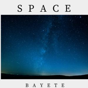 Picture for song 'Space (pop alternative type beat)' by artist 'Bayete'