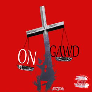 Picture for song 'On Gawd' by artist 'JRZYCity'