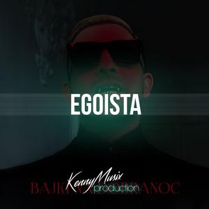 Picture for song 'Egoista G - House' by artist 'KenNYMusix'