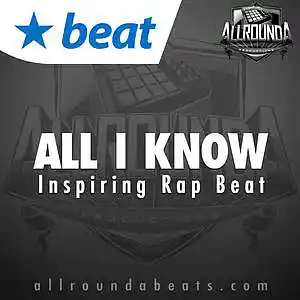 Picture for song 'ALL I KNOW - (Buy 2 get 3 FREE!)' by artist 'ALLROUNDA Productions'