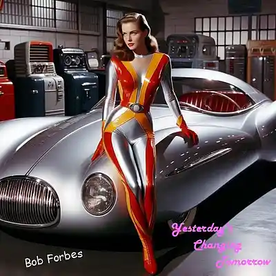 Picture for song 'Yesterday's Changing Tomorrow' by artist 'Bob Forbes'