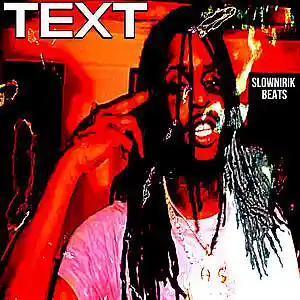 Picture for song 'Text' by artist 'Slownirik'