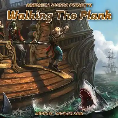 Picture for song 'Walking The Plank' by artist 'Cinematic Sounds'