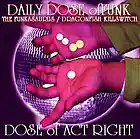 Picture for song 'DOSE OF ACT RIGHT' by artist 'MORRIS THE FUNKASAURUS'