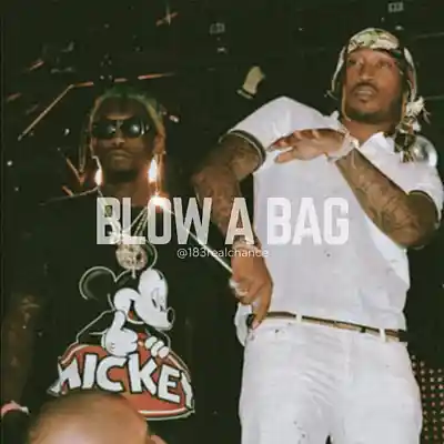 Picture for song 'Blow A Bag' by artist '183realchance'