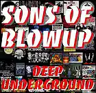 Picture for song 'DEEP UNDERGROUND' by artist 'BLOWUP SCHOOL'