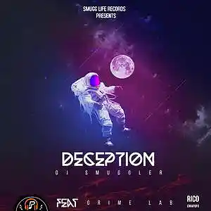 Picture for song 'Deception feat Grimelab t - DJ Smuggler' by artist 'DJ Smuggler'