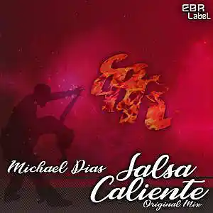 Picture for song 'Salsa Caliente (Original Mix)' by artist 'Michael Dias'