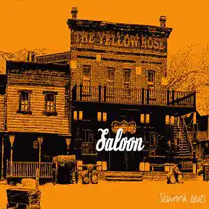 Picture for song 'Saloon' by artist 'Slownirik'