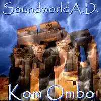 Picture for song '.:':.Kom Ombo.:':.' by artist 'SoundworldA.D.'