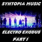 Picture for song 'Electro Exodus Part 1' by artist 'Syntopia Music'