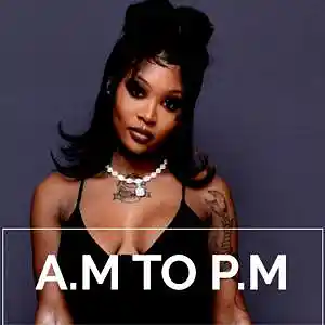 Picture for song 'A.M To P.M' by artist 'MAK47'