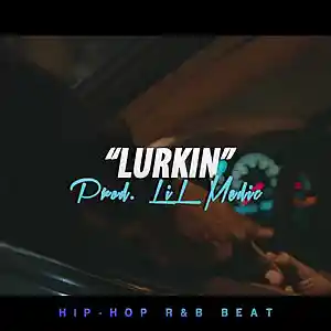 Picture for song ''Lurkin' - Buy ONE Get ONE FREE' by artist 'LiL Medic Beats'