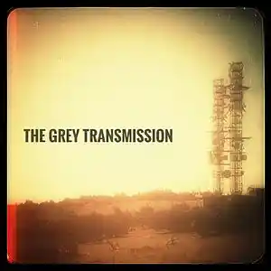Picture for song 'The Grey Transmission' by artist 'Oz Alchemist'