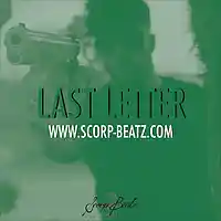 Picture for song 'SCORP BEATZ - LAST LETTER' by artist 'Scorp Beatz'