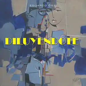 Picture for song 'DILUYENDOTE' by artist 'Eduardo Osz'